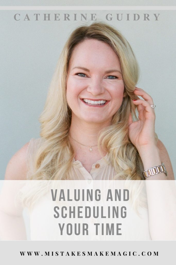 019: MMM - Valuing and Scheduling Your Time