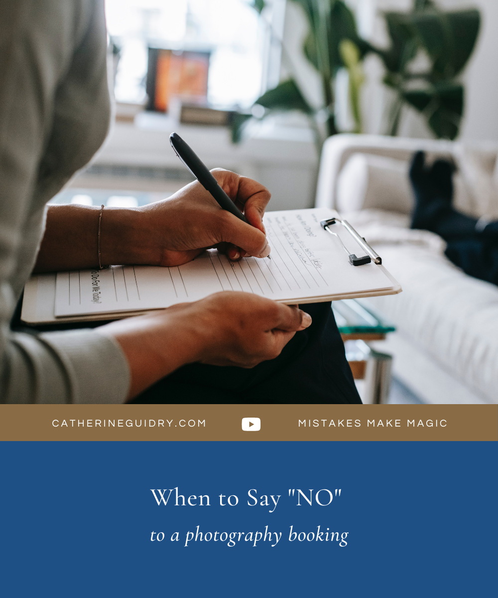 When You Should Say NO to booking a client