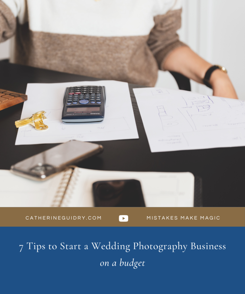 7 Tips for starting a photography business on a budget