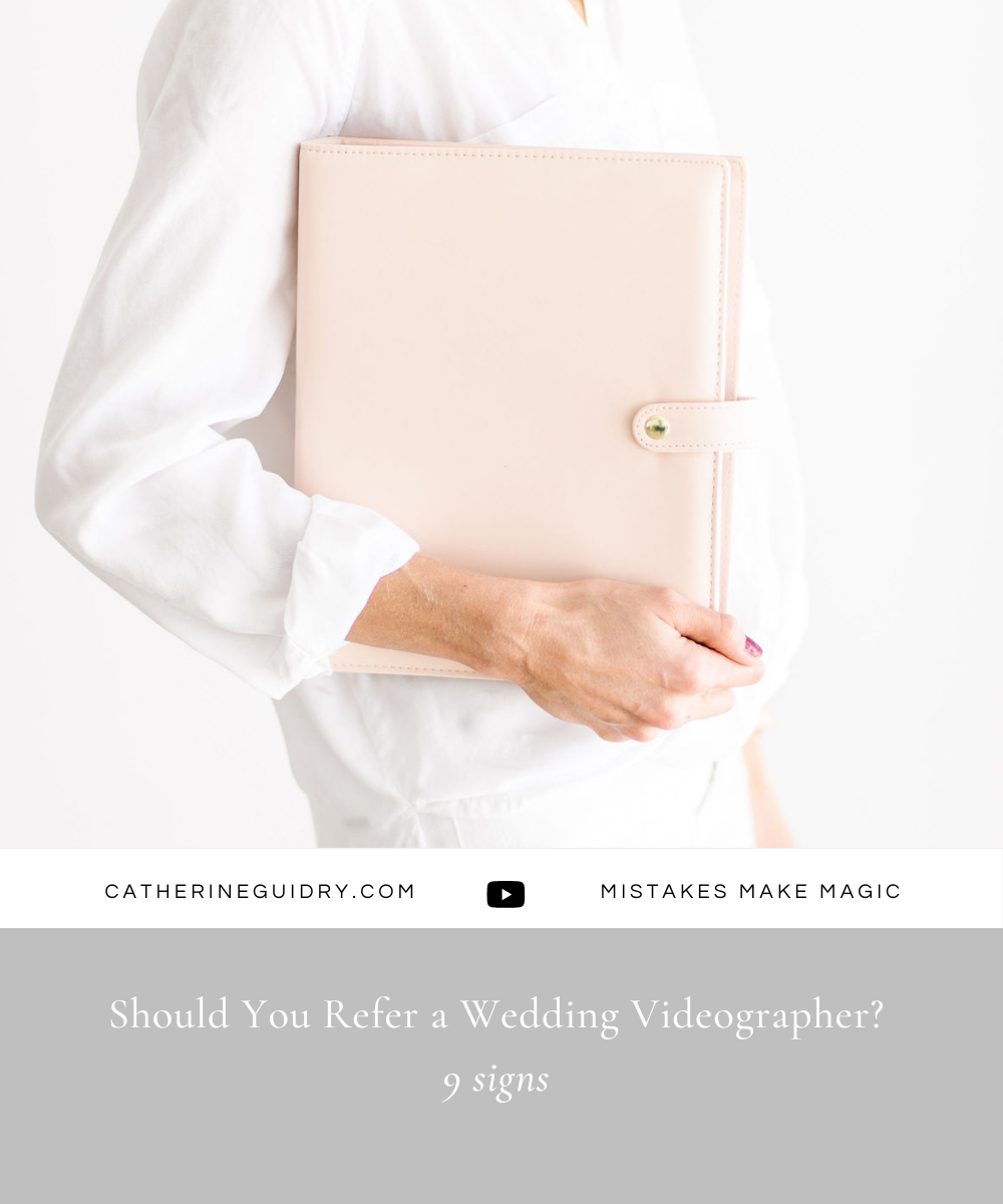 9 Signs You Should Refer a Wedding Videographer